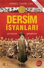Dersim İsyanları Yalanlar, Gerçekler