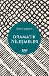 Dramatik İyileşmeler