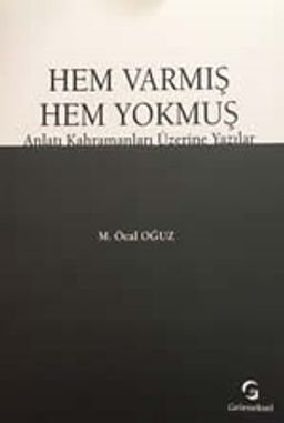 Hem Varmış Hem Yokmuş 