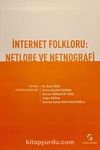 İnternet Folkloru: Netlore ve Netnografi