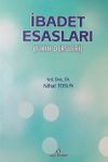 İbadet Esasları (Fıkıh Dersleri)