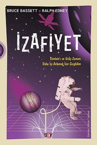 İzafiyet (Çizgi Bilim) & Einstein'ı ve Uzay-Zamanı Daha İyi Anlamak İçin Çizgibilim