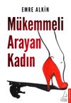 M&uuml;kemmeli Arayan Kadın