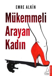 Mükemmeli Arayan Kadın