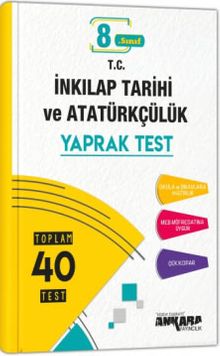 8. Sınıf İnkılap Tarihi ve Atatürkçülük 40 Yaprak Test