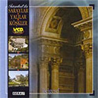 İstanbul'da Saraylar Yalılar Köşkleri (VCD)