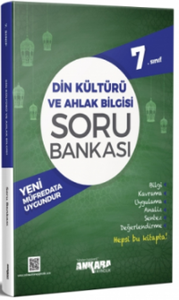 7. Sınıf Din Kültürü ve Ahlak Bilgisi Soru Bankası