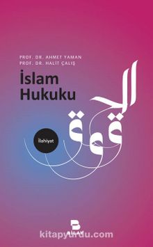 İslam Hukuku - Prof. Dr. Ahmet Yaman