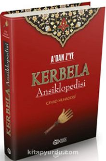 A'dan Z'ye Kerbela Ansiklopedisi - Kolektif