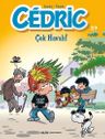 Cedric 29 / Çok Havalı!