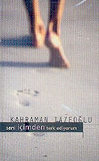 Seni İçimden Terk Ediyorum (Kaset)