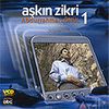 Aşkın Zikri 1 (Vcd)