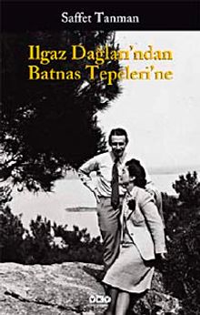 Ilgaz Dağları'ndan Batnas Tepelerine