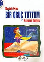 Bir Oruç Tuttum