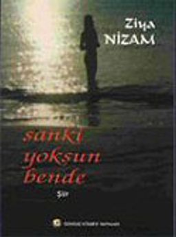 Sanki Yoksun Bende