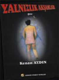 Yalnızlık Akşamları