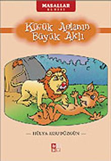 Küçük Aslanın Büyük Aklı