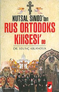 Kutsal Sinod'tan Rus Ortadoks Kilisesi'ne
