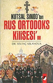 Kutsal Sinod'tan Rus Ortadoks Kilisesi'ne