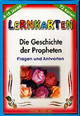 Die Geschichte Der Propheten / Lernkarten / 72 Karten / 6-15 Jahre