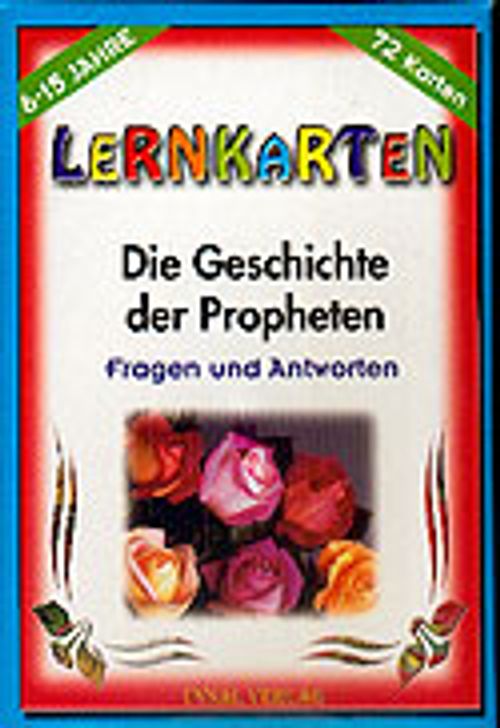 Die Geschichte Der Propheten / Lernkarten / 72 Karten / 6-15 Jahre