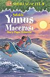 Sihirli Ağa&ccedil; Evi 9: Şafakta Yunus Macerası