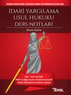 İdari Yargılama Usul Hukuku Ders Notları