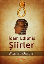 İdam Edilmiş Şiirler