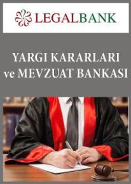 Yargı Kararları ve Mevzuat Bankası