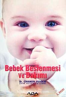 Bebek Beslenmesi ve Bakımı - Dr. Cihangir Ertekin