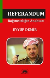 Referandum & Bağımsızlığın Anahtarı