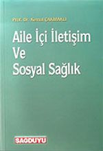 Aile İçi İletişim ve Sosyal Sağlık