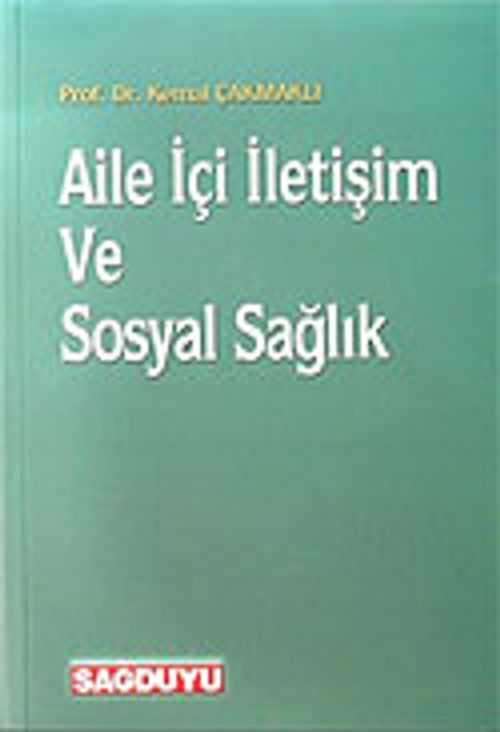 Aile İçi İletişim ve Sosyal Sağlık