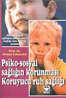 Psiko-Sosyal Sağlığın Korunması Koruyucu Ruh Sağlığı