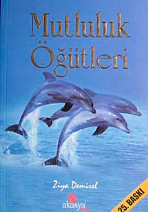 Mutluluk Öğütleri