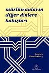 M&uuml;sl&uuml;manların Diğer Dinlere Bakışları