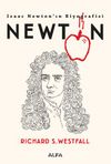 Newton & Isaac Newton’ın Biyoğrafisi
