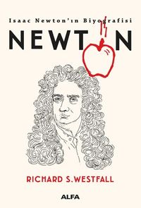 Newton & Isaac Newton'ın Biyoğrafisi 