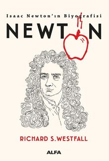Newton & Isaac Newton'ın Biyoğrafisi 