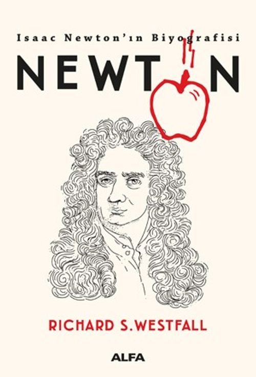 Newton & Isaac Newton'ın Biyoğrafisi 