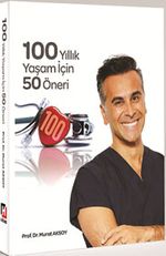 100 Yıllık Yaşam İçin 50 Öneri