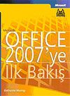 Microsoft Office 2007'ye İlk Bakış