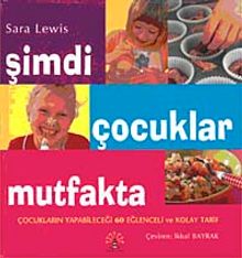 Şimdi Çocuklar Mutfakta (Mutfak Önlüğü Hediyeli)