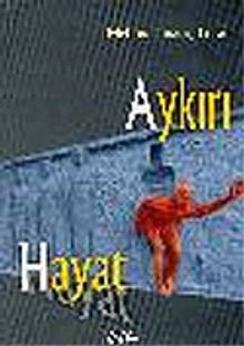 Aykırı Hayat