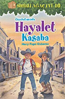 Günbatımında Hayalet Kasaba