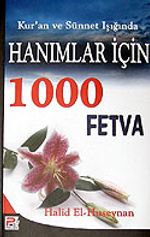 Hanımlar İçin 1000 Fetva