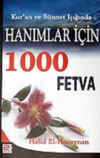 Hanımlar İçin 1000 Fetva