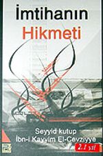 İmtihanın Hikmeti