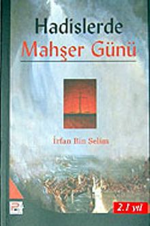 Hadislerde Mahşer Günü