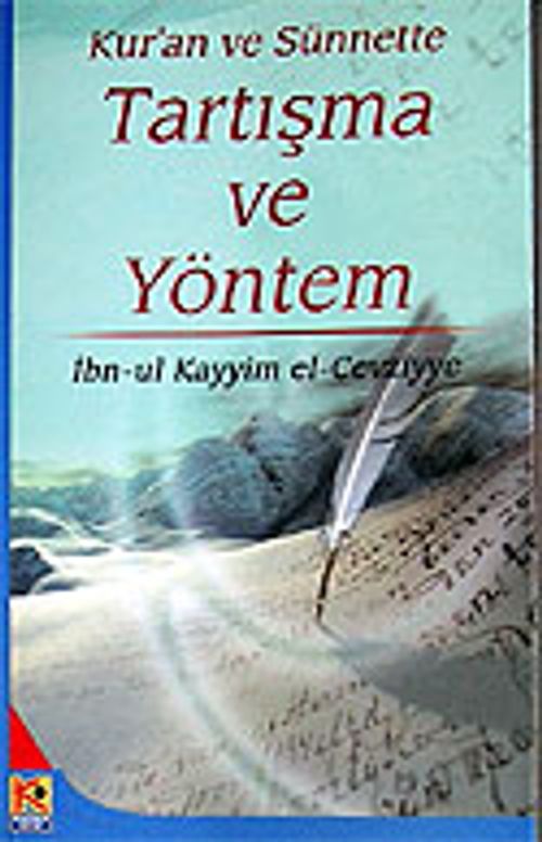 Kur'an ve Sünnette Tartışma ve Yöntem